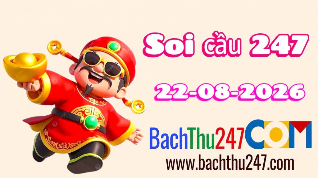 Soi Cầu XSMB 22-8-2026