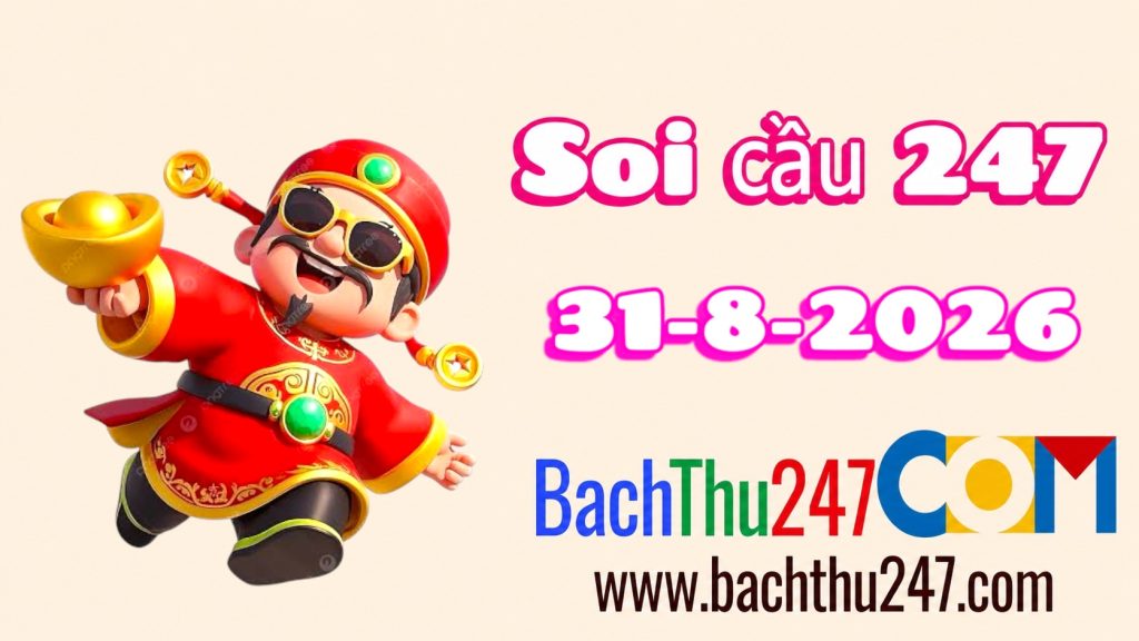 Soi Cầu XSMB 31-8-2026